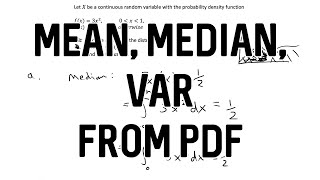 Mean, Median, and Variance of a Probability Density Function