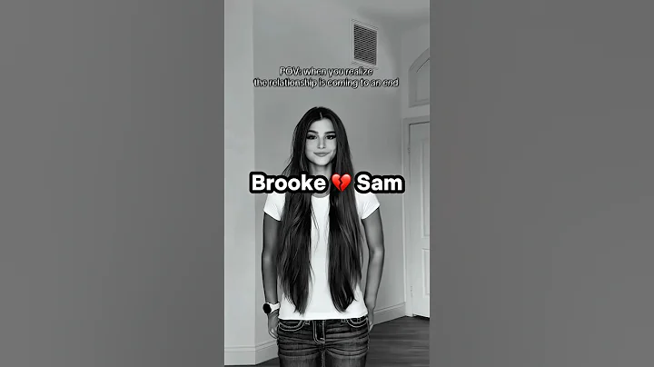 Brooke And Sam Just Broke Up?! 🤯💔