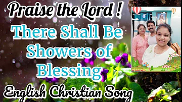 There Shall Be Showers Of Blessings!|English Christian Song ✝️ | 🎵Melody Alchemy 💫