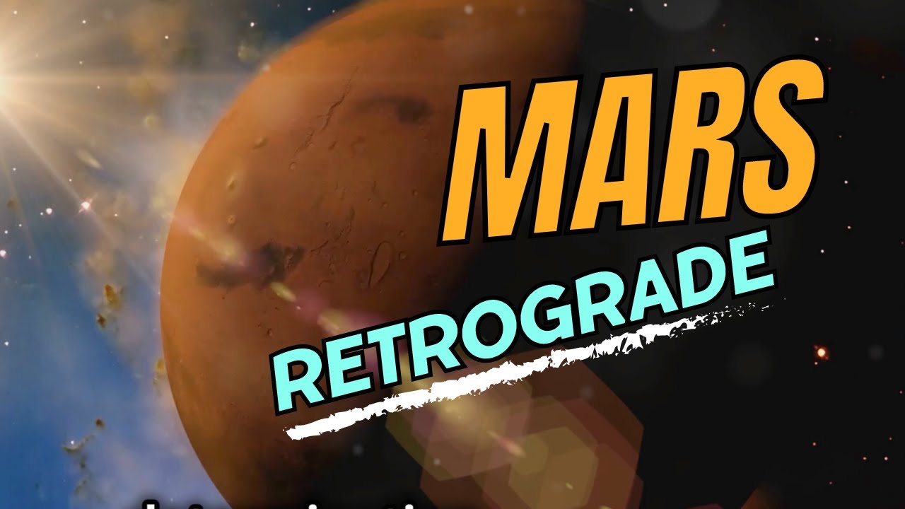 Mars Retrograde 20242025 What to Expect! YouTube