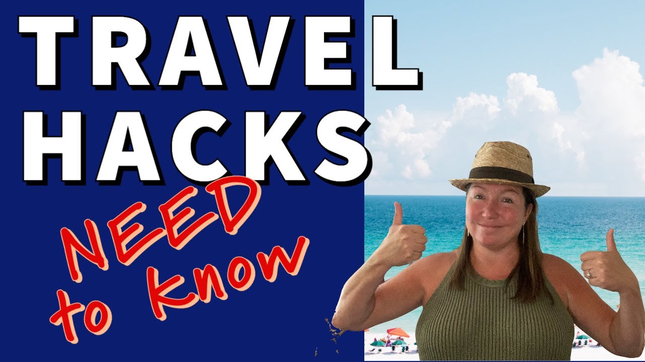 Travel Hacks You NEED To Know - YouTube