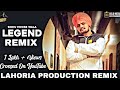 Legend remix sidhu moose wala ftlahoria production