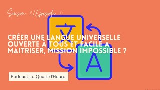 LQDH – L’esperanto, la langue sans pays (S2/E6)