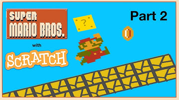 Developing Mario Bros with Scratch | Part 2