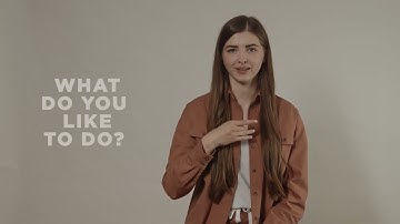 What Do You Like To Do? | ASL Basics | American Sign Language for Beginners