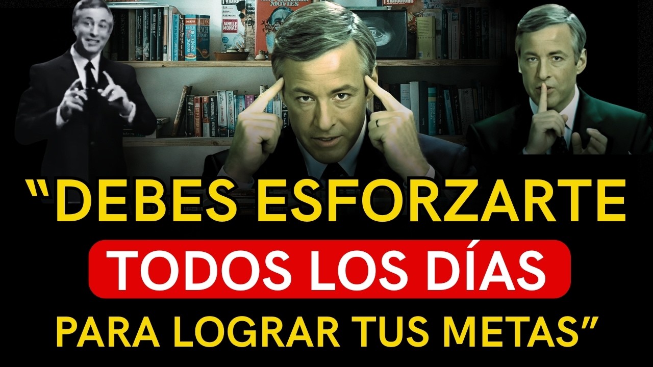 CÓMO ESFORZARTE PARA ALCANZAR TUS METAS | Brian Tracy