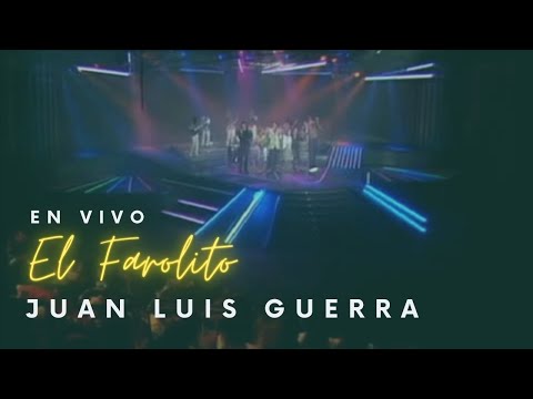Juan Luis Guerra 4.40 – El Farolito (Video En Vivo)