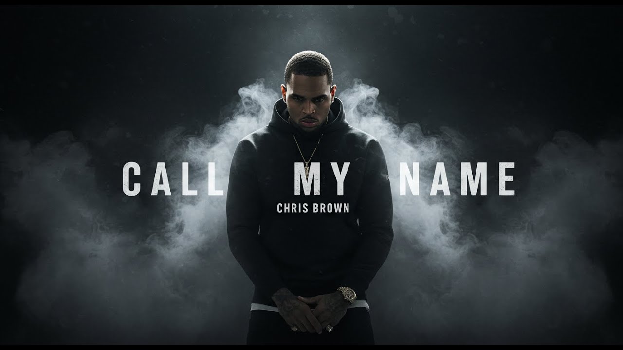 Chris Brown - Call My Name | Lyrics Video