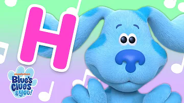 The Letter “H” Blue’s Clues Alphabet Song! | ABC Song | Blue’s Clues & You!