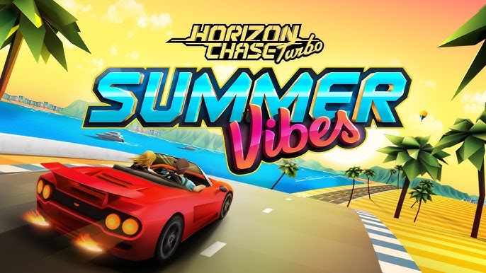 Horizon Chase Turbo Summer Vibes Dlc Youtube Horizon Chase Turbo Summer Vibes Dlc Youtube