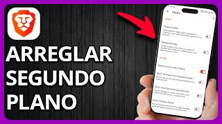 Cómo Solucionar Que La Reproducción en Segundo Plano en Brave No Funciona | Paso a Paso screenshot 3