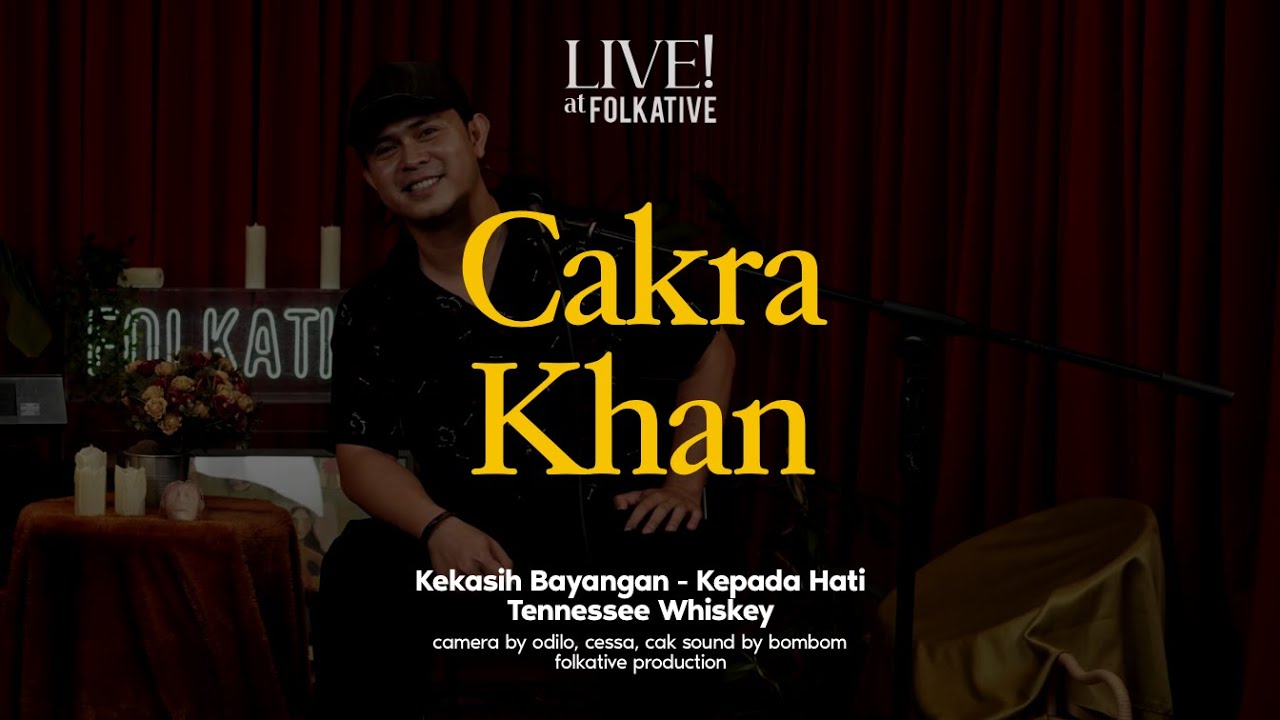 Cakra Khan Acoustic Session | Live! at Folkative