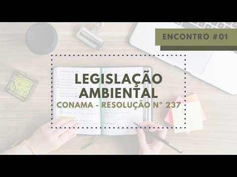 Legislação Ambiental - CONAMA - RESOLUÇÃO Nº 237