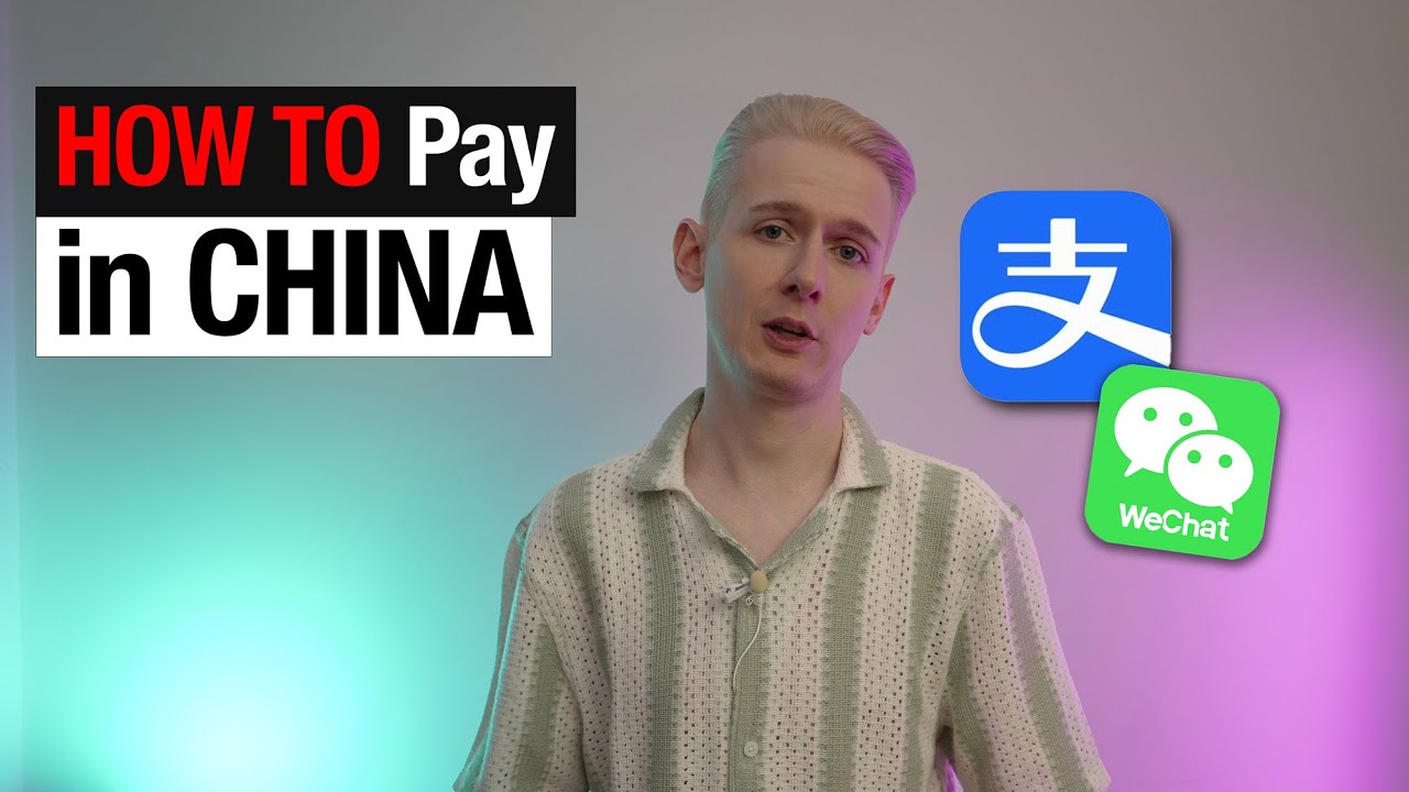 How to Set Up Alipay & WeChat Pay in China 2025 (Full Guide for ...