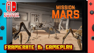 Mission: Mars - (Nintendo Switch 1) - Framerate & Gameplay - 4K