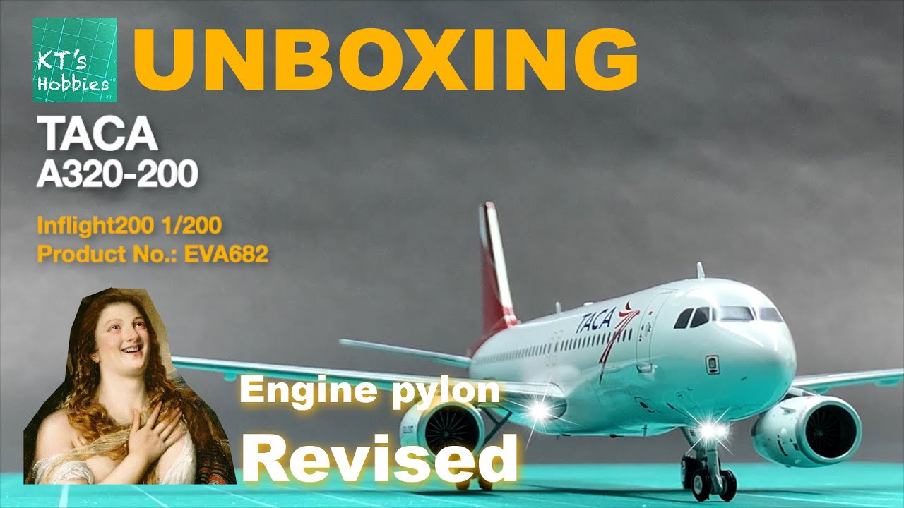 Inflight200 1/200 TACA A320 Unboxing and Review - YouTube