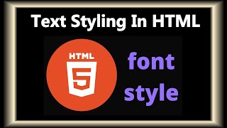HTML Tutorials For Beginners | Texts Styling In HTML