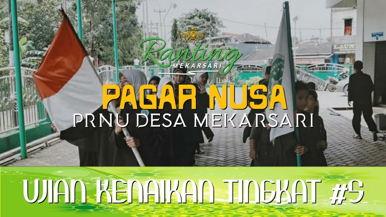 UKT #5 | Footage Pawai Pagar Nusa PRNU Desa Mekarsari