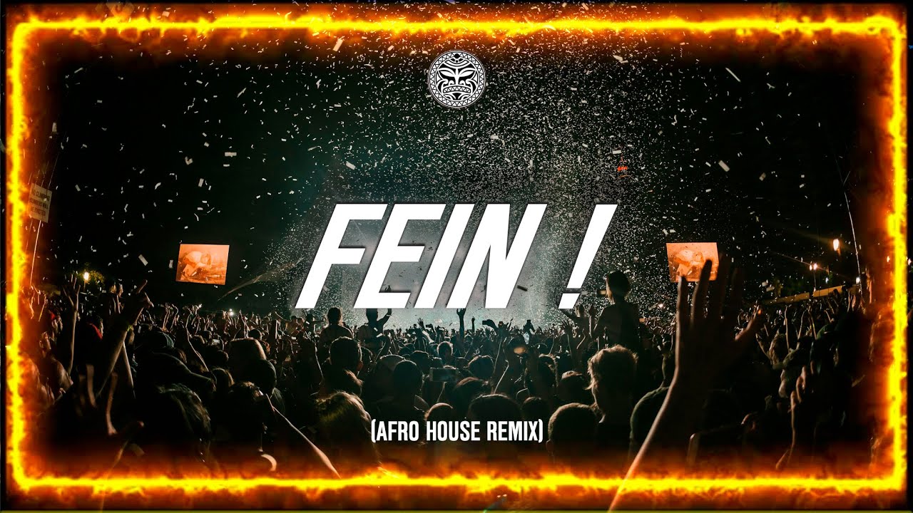 Travis Scott - FEIN (AFROMIX Afro House Remix)