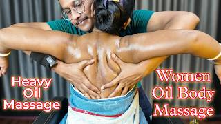 Heavy Oil Body Massage For Women Body | Back Pain Relief Massage | Spinal Cord Pain Remove | ASMR