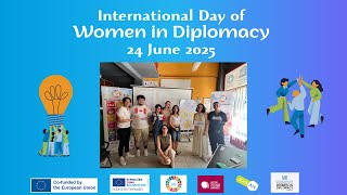 International Day of Women in Diplomacy 2025 - Activity 2025 recap