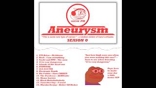 Aneurysm .fm - Season 0 Album