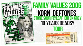 FAMILY VALUES 2006 [KORN, DEFTONES, STONE SOUR, DIR EN GREY] - YouTube