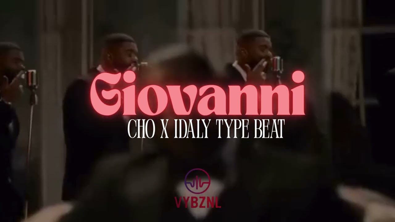 CHO X Idaly Type Beat ""Giovanni" 2025