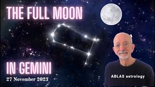 The full Moon in Gemini, November 27, 2023. Stepping in a slide zone