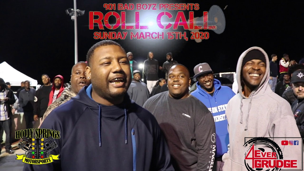 OFFICAL PROMO ! 901 BAD BOYZ PRESENT ROLL CALL. ALL GRUDGING ! SUNDAY MARCH 15, 2020