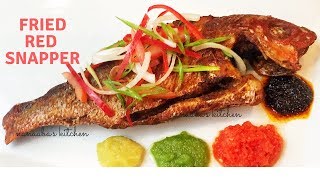 FRIED RED SNAPPER✔