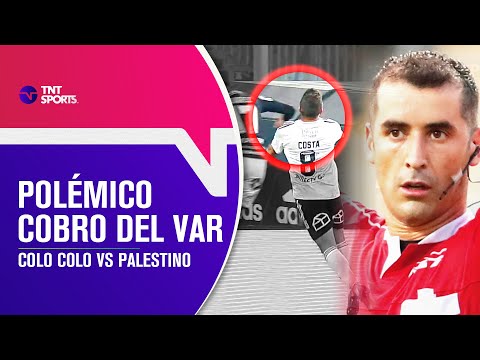 ¿ERA PENAL? Polémica del VAR y Fernando Véjar en Colo Colo versus Palestino