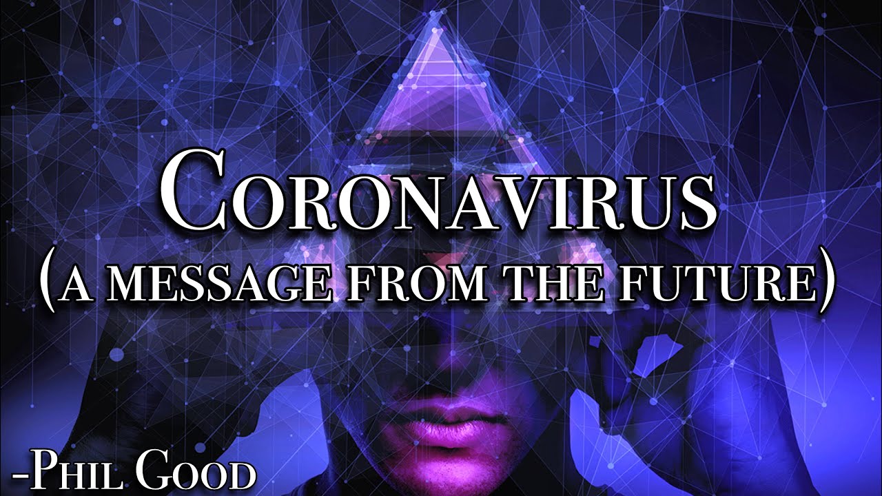 Phil Good - Coronavirus (A Message From The Future) (Live)