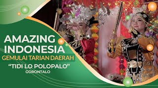 Tari Tidi Lo Polopalo - Amazing Indonesia Gorontalo