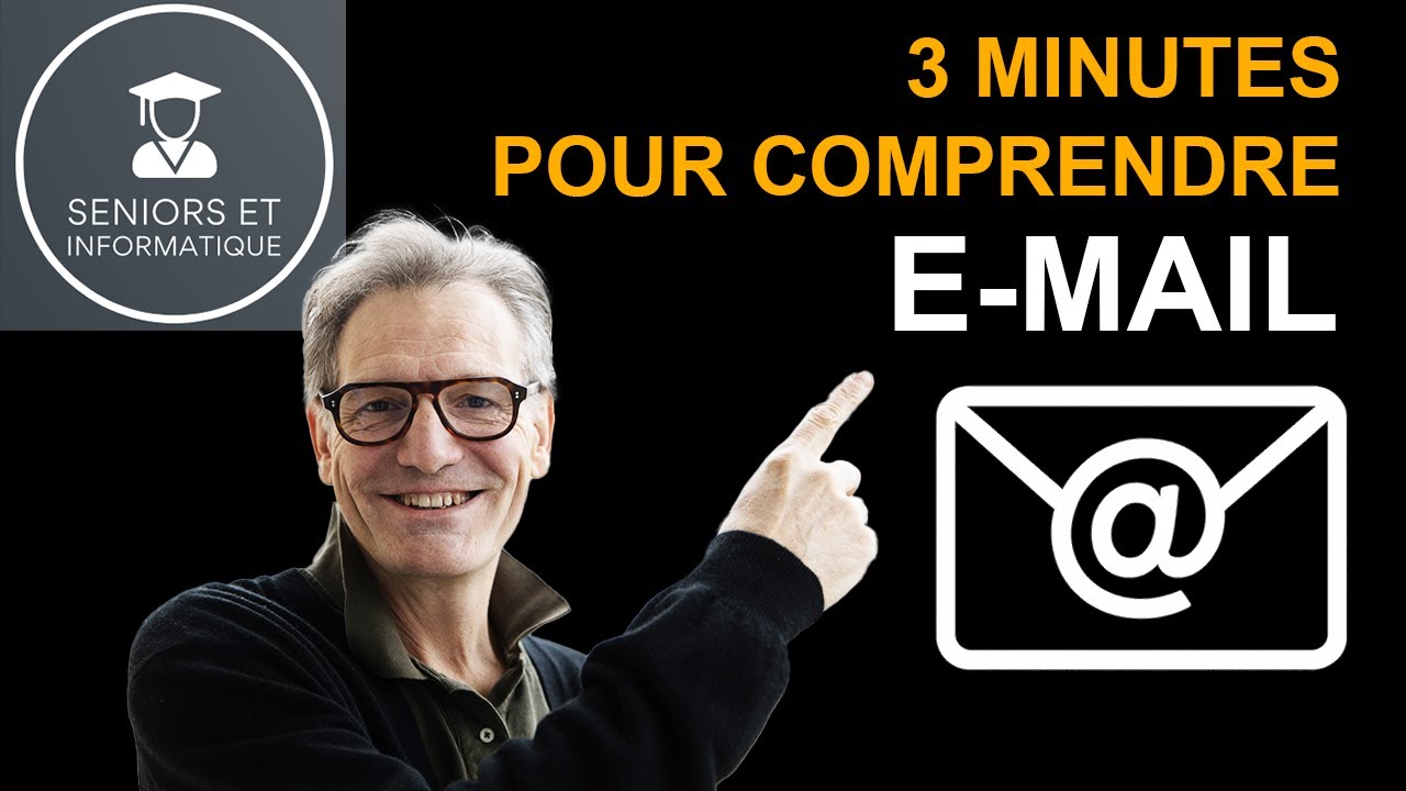 EMAIL : 3 MINUTES POUR COMPRENDRE L'ADRESSE E-MAIL