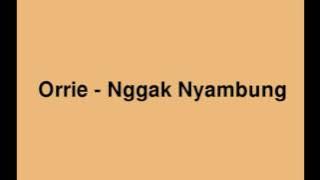 Orrie - Nggak Nyambung