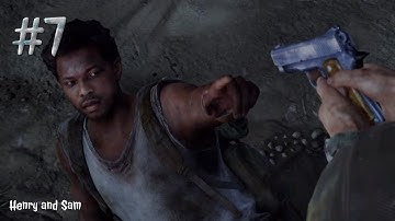 The Last Of Us - Part 7 - HENRY & SAM!