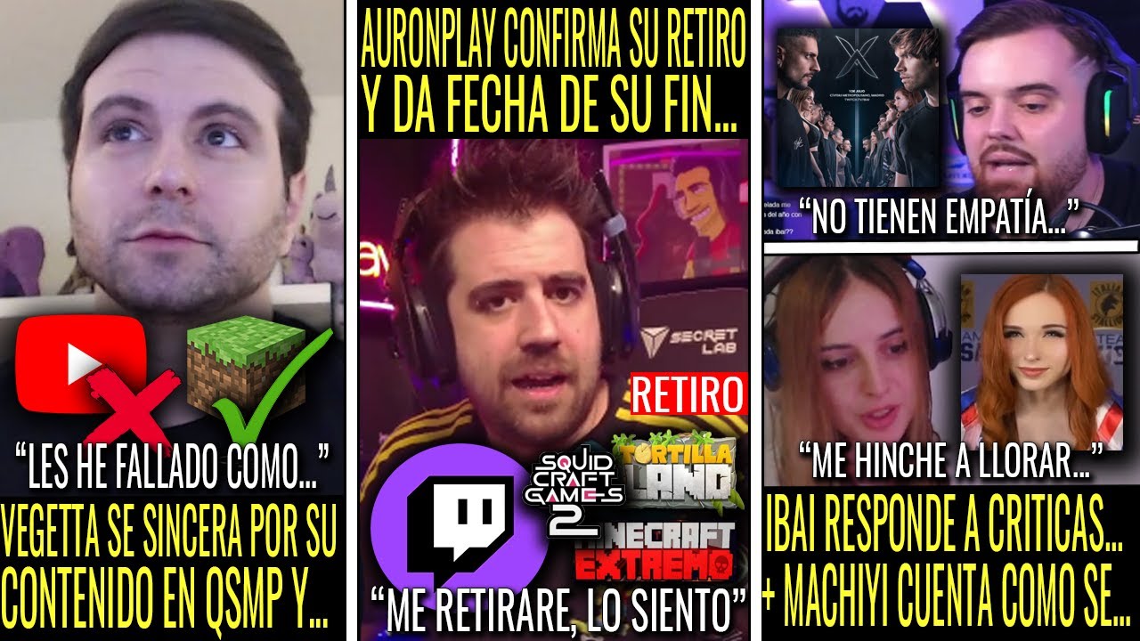 AURON ANUNCIA Su RETIRO De Los STREAMS | VEGETTA SINCERO Con SU CONTENIDO | IBAI RESPONDE CRITICAS