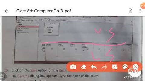 Class 8th Computer Ch-3 Working with Queries, Forms and Reports Part-1