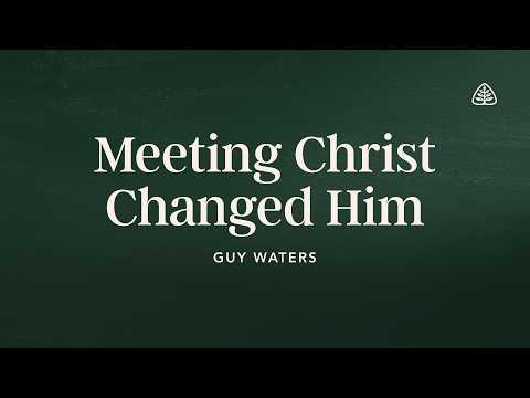 Paul’s Conversion and Calling: Renewing Your Mind
