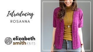 Introducing: Rosanna Cardigan