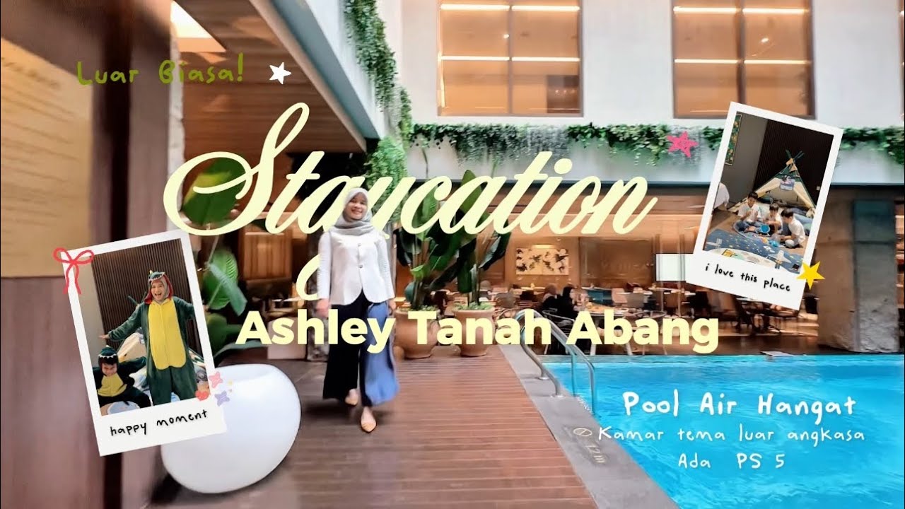 Hotel Dengan Kolam Renang Air Hangat & Kamar tema Luar Angkasa |Yuk explore Hotel Ashley Tanah Abang
