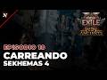 Path of Exile 2 - Ep 18 - Carreando Sekhemas 4 [Ancients-0.5]