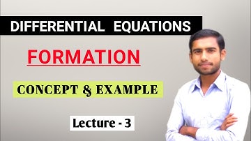 Differential Equations | Formation Of Differential Equations Bangla | Sabbir Mathematics