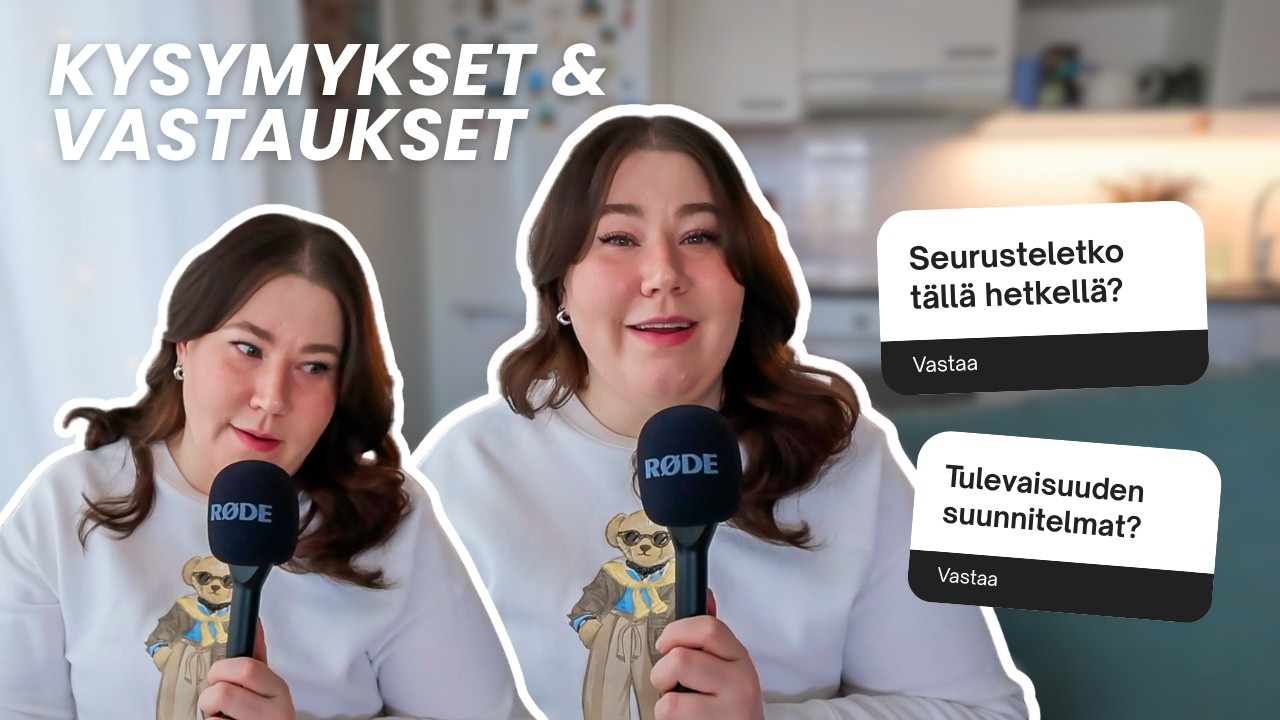 Rehellinen Q&A: parisuhde, elämäntilanne, työ ja tulevaisuus | Vastauksia kysymyksiinne