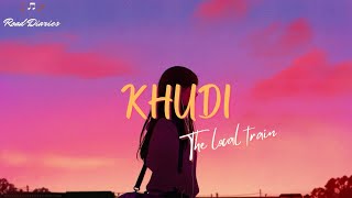 Khudi - The Local Train [LYRICS]