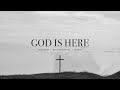 God is here featsteffany gretzinger  jesus image  instrumental worship  soaking music