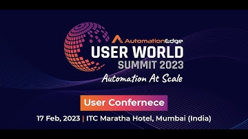 AutomationEdge World User Summit 2023 Live Stream