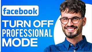 How To Turn Off Professional Mode On Facebook