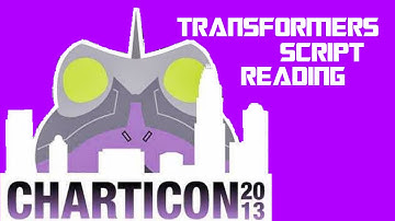 Transformers Script Reading - Charticon 